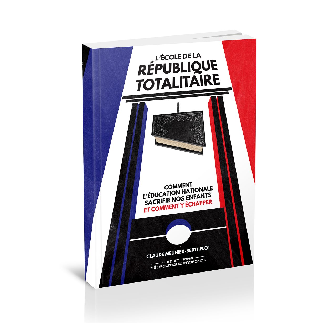 L'École de la République Totalitaire
