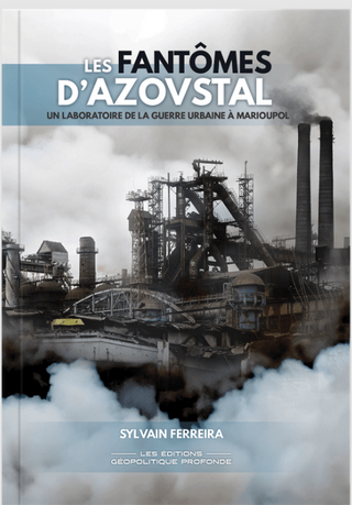 Les Fantômes D'Azovstal