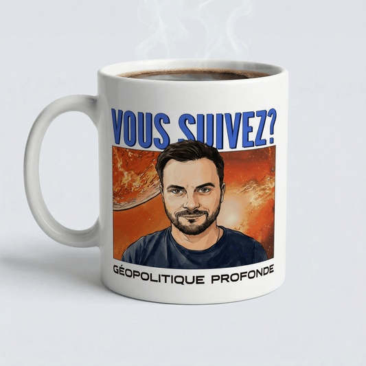 Mug « VOUS SUIVEZ ? »