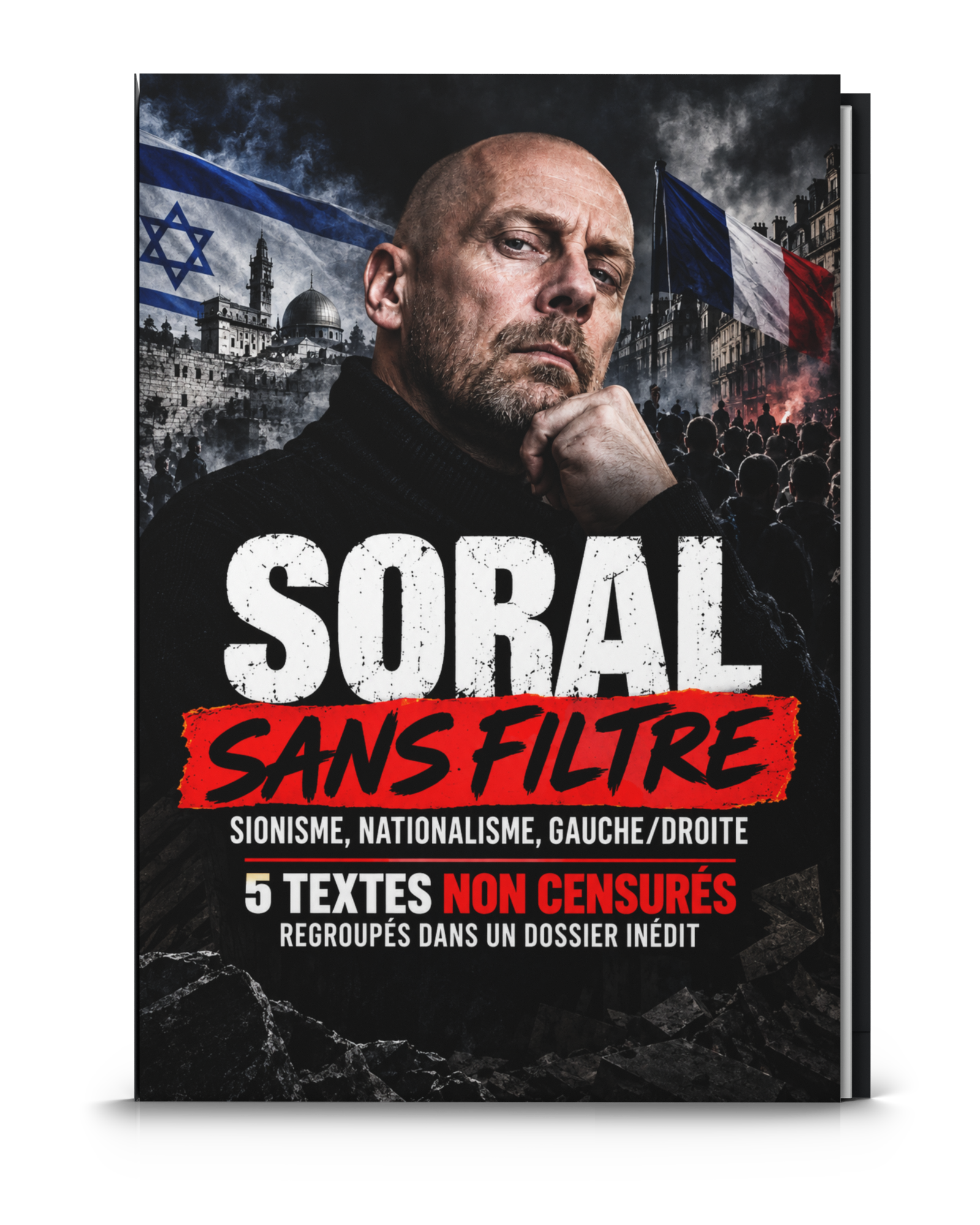 Soral sans filtre — cinq textes regroupés dans un dossier inédit